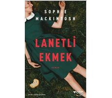 Lanetli Ekmek - Sophie Mackintosh - Can Yayınları