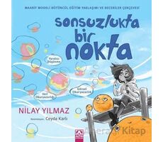 Sonsuzlukta Bir Nokta - Nilay Yılmaz - Altın Kitaplar