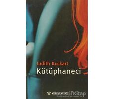 Kütüphaneci - Judith Kuckart - Epsilon Yayınevi