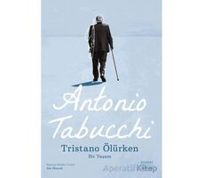 Tristano Ölürken - Antonio Tabucchi - Everest Yayınları