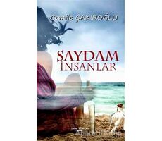 Saydam İnsanlar - Cemile Çakıroğlu - Sokak Kitapları Yayınları