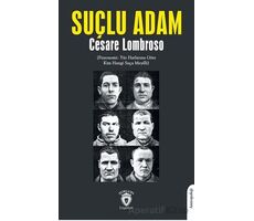 Suçlu Adam - Cesare Lombroso - Dorlion Yayınları