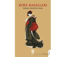 Kore Masalları - Horace Newton Allen - Dorlion Yayınları