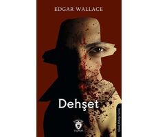 Dehşet - Edgar Wallace - Dorlion Yayınları