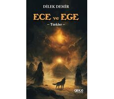 Ece ve Ege -Türkler - Dilek Demir - Gece Kitaplığı