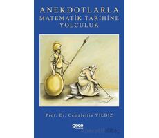 Anekdotlarla Matematik Tarihine Yolculuk - Cemalettin Yıldız - Gece Kitaplığı