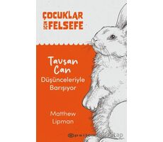 Çocuklar İçin Felsefe - Matthew Lipman - Epsilon Yayınevi