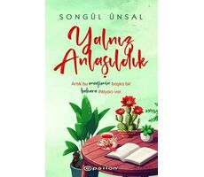 Yalnız Anlaşıldık - Songül Ünsal - Epsilon Yayınevi