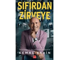 Sıfırdan Zirveye - Kemal Şahin - Kırmızı Kedi Yayınevi