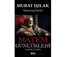 Matem Günlükleri - Murat Işılak - Gece Kitaplığı