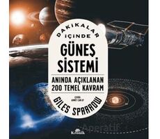 Dakikalar İçinde Güneş Sistemi - Giles Sparrow - Kronik Kitap