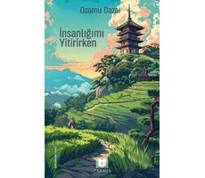 İnsanlığımı Yitirirken - Osamu Dazai - Parana Yayınları