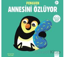 Penguen Annesi Özlüyor - Michael Dahl - 1001 Çiçek Kitaplar