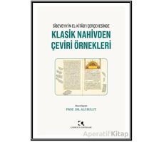 Klasik Nahivden Çeviri Örnekleri - Ali Bulut - Çamlıca Yayınları