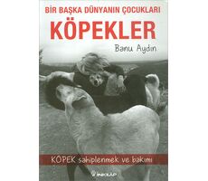 Köpekler - Banu Aydın - İnkılap Kitabevi