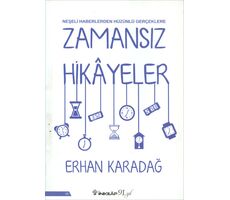 Zamansız Hikayeler - Erhan Karadağ - İnkılap Kitabevi