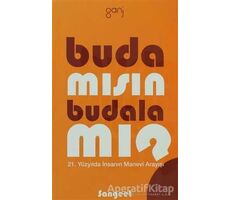 Buda Mısın, Budala Mı? - Amrit Sangeet - Ganj Kitap