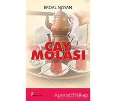 Çay Molası - Erdal Noyan - Okur Kitaplığı