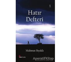 Hatır Defteri - Mahmut Bıyıklı - Okur Kitaplığı