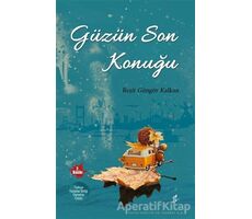 Güzün Son Konuğu - Reşit Güngör Kalkan - Okur Kitaplığı