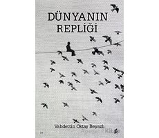 Dünyanın Repliği - Vahdettin Oktay Beyazlı - Okur Kitaplığı