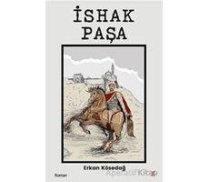 İshak Paşa - Erkan Kösedağ - Okur Kitaplığı