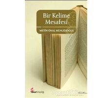 Bir Kelime Mesafesi - Metin Önal Mengüşoğlu - Okur Kitaplığı