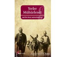 Yerler Mühürlendi - Metin Önal Mengüşoğlu - Okur Kitaplığı