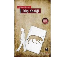 Düş Kesiği - Güray Süngü - Okur Kitaplığı