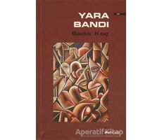 Yara Bandı - Sadık Koç - Okur Kitaplığı