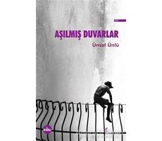 Aşılmış Duvarlar - Ünsal Ünlü - Okur Kitaplığı