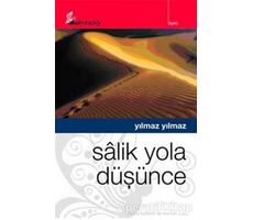 Salik Yola Düşünce - Yılmaz Yılmaz - Okur Kitaplığı