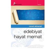 Edebiyat Hayat Memat - Cevat Akkanat - Okur Kitaplığı