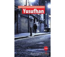 Yusufhan - Selvigül Kandoğmuş Şahin - Okur Kitaplığı