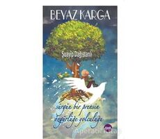 Beyaz Karga - Şuayip Dağıstanlı - Aya Kitap