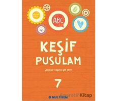 Keşif Pusulam 7 - Kolektif - Multibem Yayınları