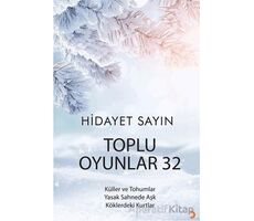 Toplu Oyunlar 32 - Hidayet Sayın - Cinius Yayınları