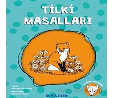 Tilki Masalları - Hüsniye Gülsev Koç - Multibem Yayınları