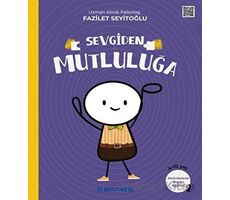 Sevgiden Mutluluğa - Fazilet Seyitoğlu - Multibem Yayınları