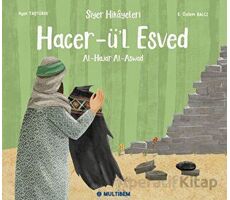 Hacer-ü’l Esved - Ayşe Taşyürek - Multibem Yayınları