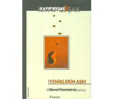 Yeniklerin Aşkı Kayıp Kuşak 3 - Hikmet Temel Akarsu - İnkılap Kitabevi