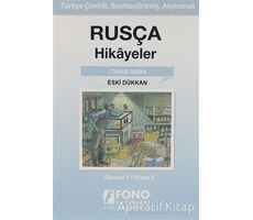 Rusça Hikayeler Eski Dükkan (derece 1-B) - Kolektif - Fono Yayınları