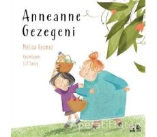 Anneanne Gezegeni - Melisa Kesmez - Nesin Yayınevi