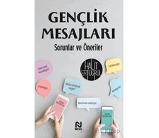 Gençlik Mesajları - Halit Ertuğrul - Nesil Yayınları