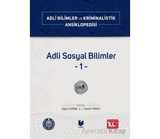 Adli Sosyal Bilimler –1– Cilt 5 - Kolektif - Adalet Yayınevi