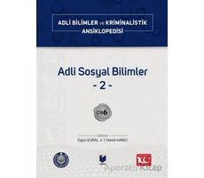 Adli Sosyal Bilimler –2– Cilt 6 - Kolektif - Adalet Yayınevi