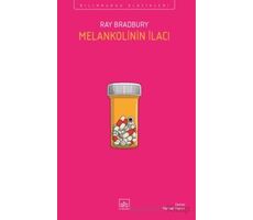 Melankolinin İlacı - Ray Bradbury - İthaki Yayınları