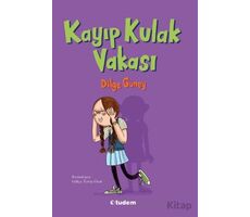 Kayıp Kulak Vakası - Dilge Güney - Tudem Yayınları