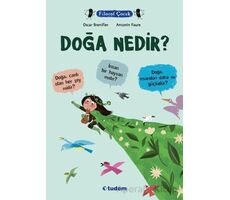 Doğa Nedir? - Oscar Brenifier - Tudem Yayınları