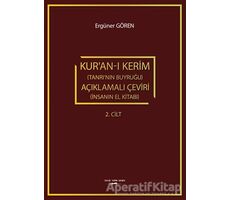 Kuran-ı Kerim (Tanrının Buyruğu) Açıklamalı Çeviri (İnsanın El Kitabı) 2. Cilt